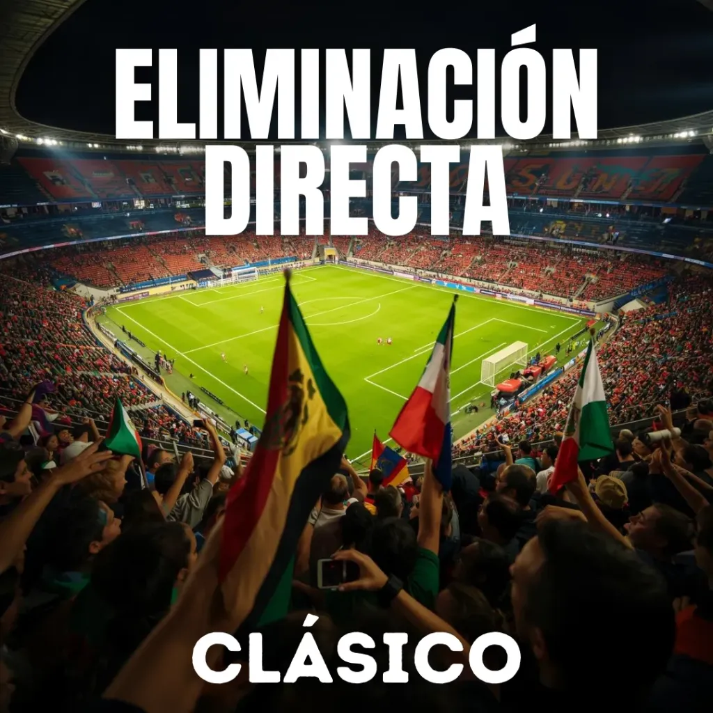 Eliminación Directa CLÁSICO